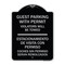 Signmission Guest Parking with Permit Violators Will Be Towed Estacionamento De Visita Con Permis, BS-1824-23926 A-DES-BS-1824-23926 - alternate 1